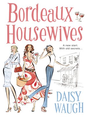 Bordeaux Housewives - ebook